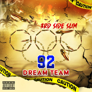 92 Dream Team (Explicit)