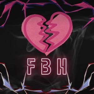 FBH (feat. MC Monita)