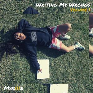 Writing My Wrongs, Vol. 1