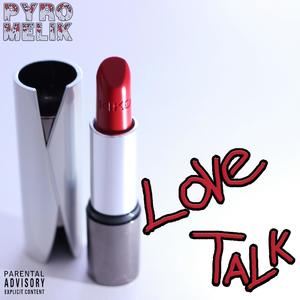 Love Talk (Explicit)