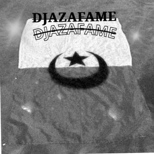 DJAZAFAME (Explicit)
