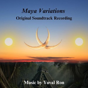 Maya Variations: Original Soundtrack Recording