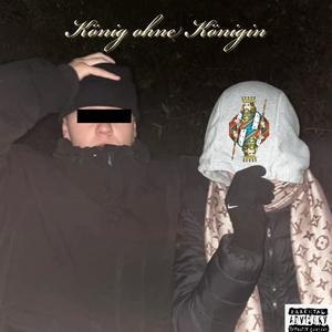 König ohne Königin (Explicit)