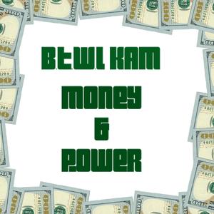 MONEY & POWER (Explicit)