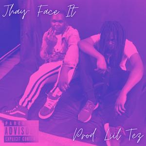 Face It (Explicit)