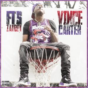 Vince Carter (Explicit)