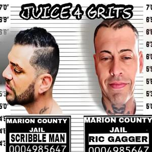 JUICE 4 GRITS (Explicit)