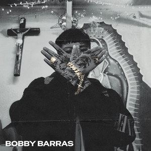 Bobby Barras (Explicit)