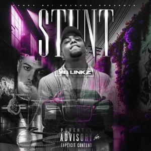 Stunt (feat. Blueface) [Explicit]