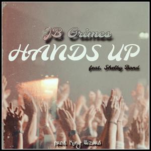 Hands Up (feat. Shelby Bond)