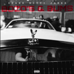 Bozo's & Bum's (Explicit)