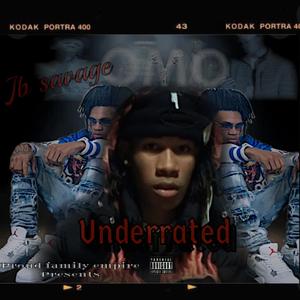 Underrated (Explicit)