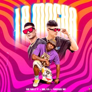 La Mocha (Explicit)