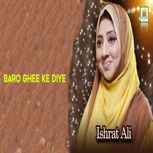 Baro Ghee Ke Diye