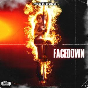 Face Down (Explicit)