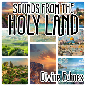 Sounds from the Holy Land