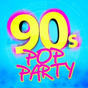 90s Pop Party