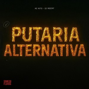 Putaria Alternativa (Explicit)