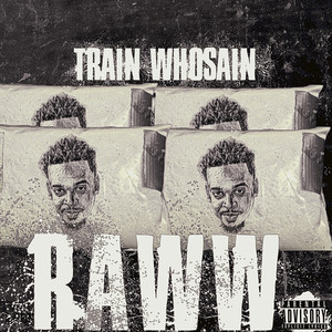 Raww (Explicit)