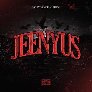 JEENYUS (feat. Yung Artsy) (Explicit)