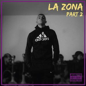 La Zona #2 : Encapuchao (Explicit)