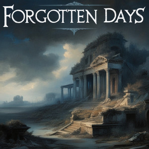 Forgotten Days