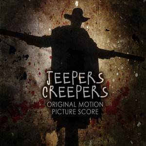 Jeepers Creepers: Original Motion Picture Score