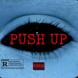 PUSH UP (Explicit)