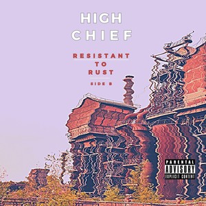 Resistant to Rust Side B (Explicit)