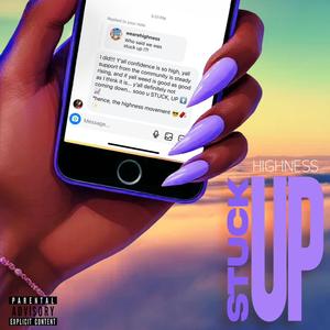 Stuck Up (Explicit)