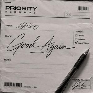 Good Again (Explicit)