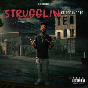 Strugglin (Explicit)