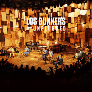 Los Bunkers (MTV Unplugged)