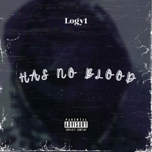 Has no blood (Explicit)