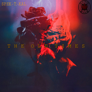 The Old Times (Explicit)