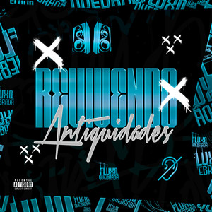 Revivendo Antiguidades (Explicit)