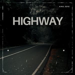 Highway (Explicit)