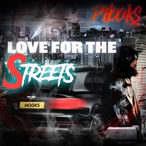 Love for the Streets (Explicit)