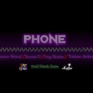 Phone (feat. Lust Kiddz) (Explicit)