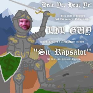 Sir Rapsalot (Explicit)