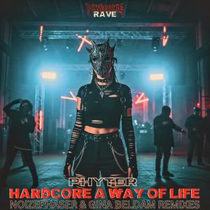 Hardcore A Way Of Life (Gina Beldam Remix)