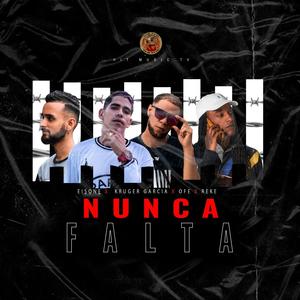 Nunca Falta. Hit Music Tv(feat. Eisone, Reke, Hit Musc Tv & El Ofe) (Explicit)