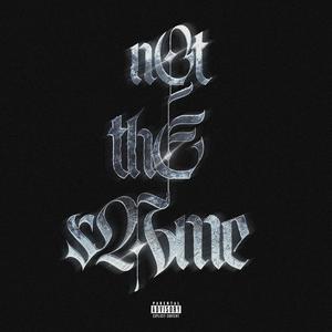 Not The Same (Explicit)