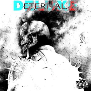 ETERNAL. (Deluxe Edition) [Explicit]