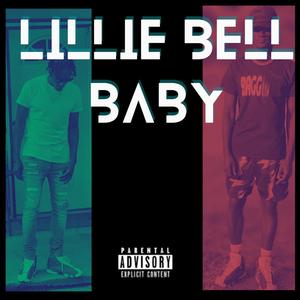 Lillie Bell Baby (Explicit)