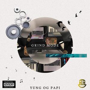 Grind Mode (Explicit)