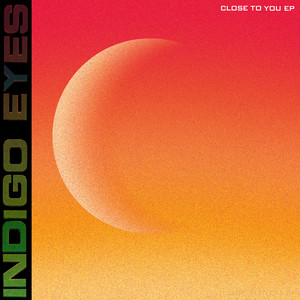 Close to You - EP