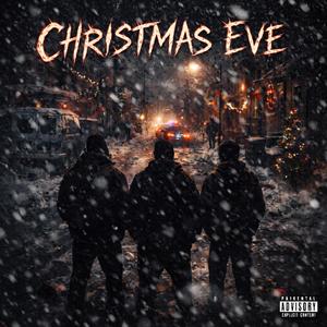 Christmas Eve (Explicit)
