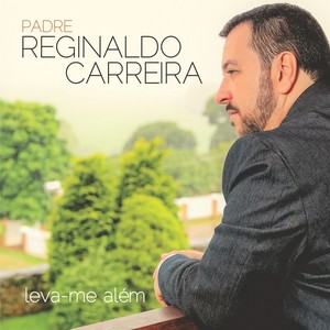 Padre Reginaldo Carreira - Esperança