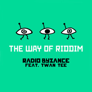 The Way of Riddim